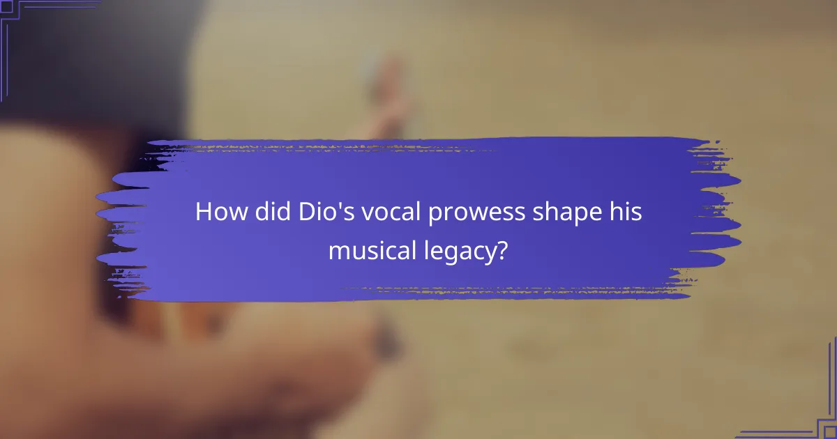 How did Dio's vocal prowess shape his musical legacy?