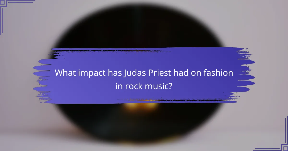 What impact has Judas Priest had on fashion in rock music?