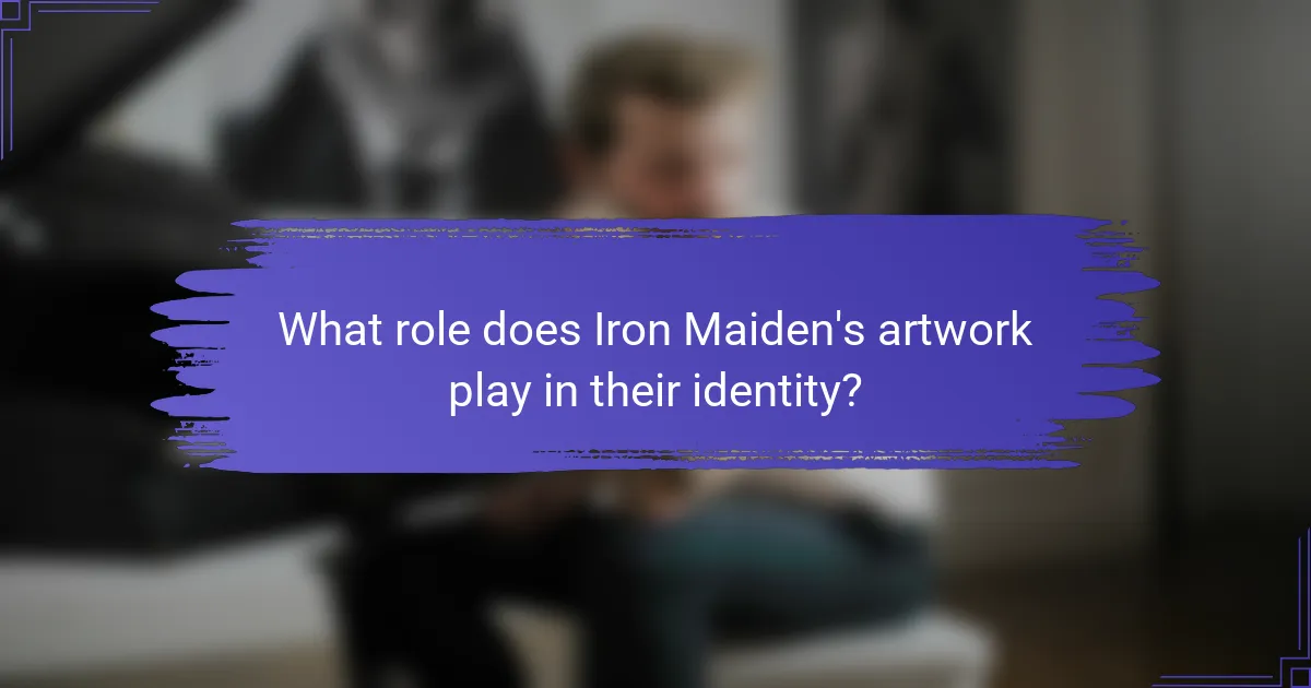 What role does Iron Maiden's artwork play in their identity?