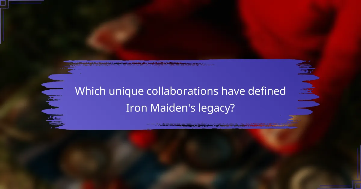 Which unique collaborations have defined Iron Maiden's legacy?